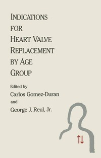 bokomslag Indications for Heart Valve Replacement by Age Group