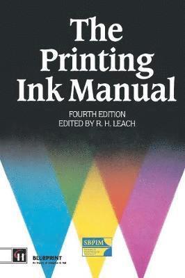 Robert Leach - Printing Ink Manual, Häftad
