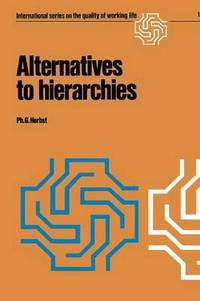 bokomslag Alternatives to hierarchies