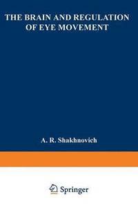 bokomslag Brain and Regulation of Eye Movement