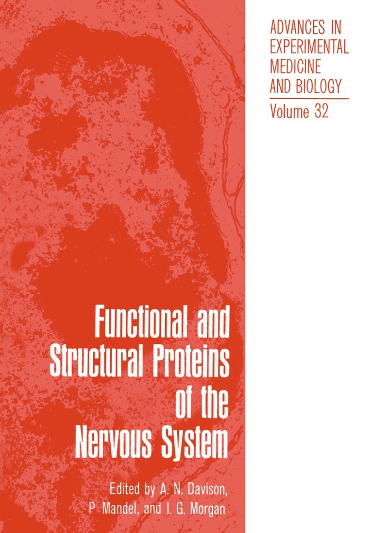 Functional and Structural Proteins of the Nervous System 1