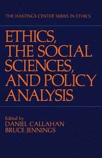 bokomslag Ethics, The Social Sciences, and Policy Analysis