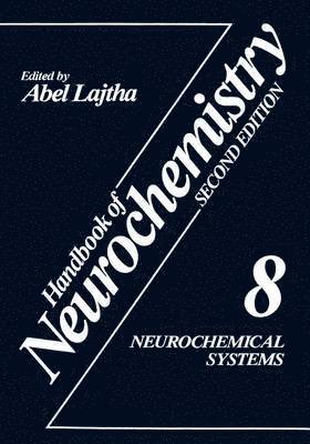 Abel Lajtha, N. S. Abel Lajtha - Neurochemical Systems, Häftad