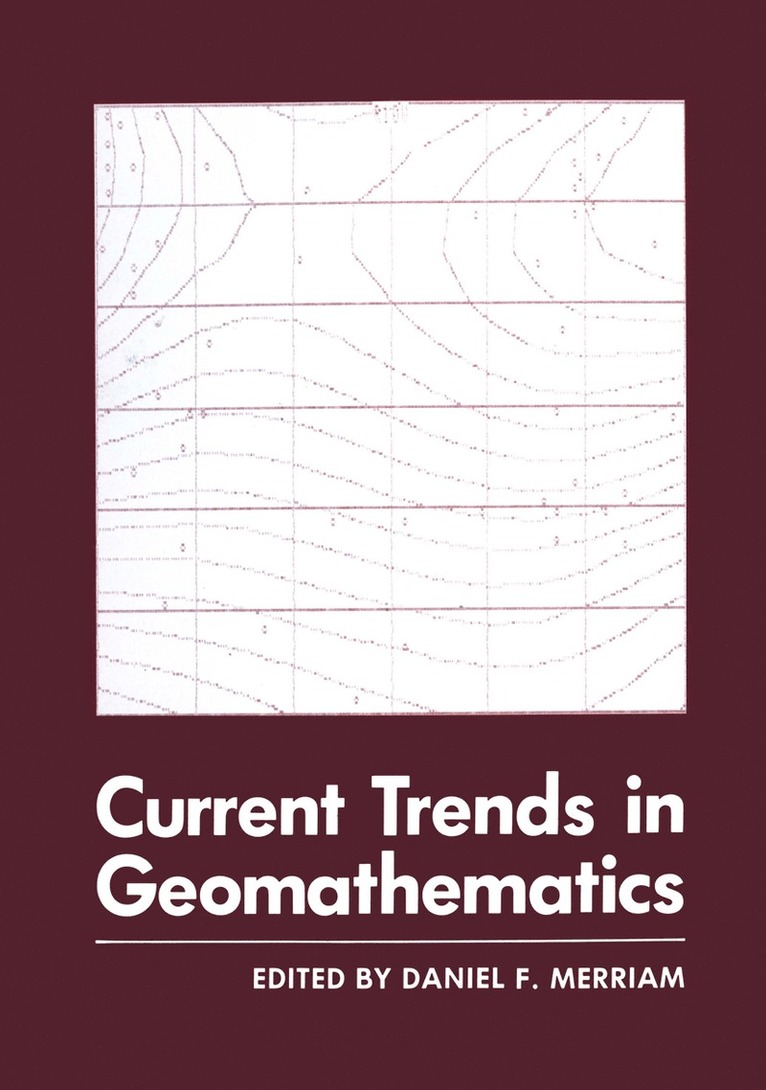 Daniel Merriam - Current Trends in Geomathematics, Häftad