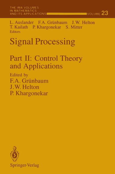 Louis Auslander, F.Alberto Grünbaum, J. William Helton, T. Kailath, Pramod P. Khargonekar, S. Mitter - Signal Processing, Häftad
