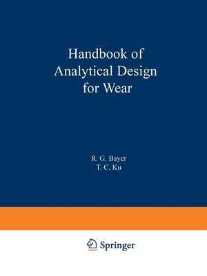 Handbook of Analytical Design for Wear 1