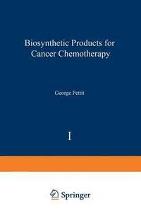 bokomslag Biosynthetic Products for Cancer Chemotherapy