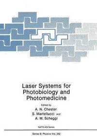 bokomslag Laser Systems for Photobiology and Photomedicine