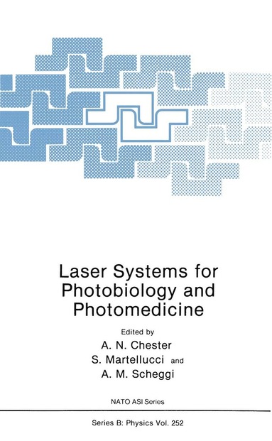 bokomslag Laser Systems for Photobiology and Photomedicine