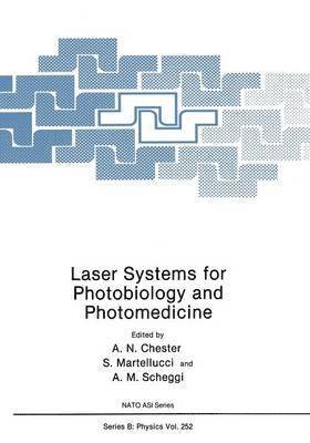 Laser Systems for Photobiology and Photomedicine 1