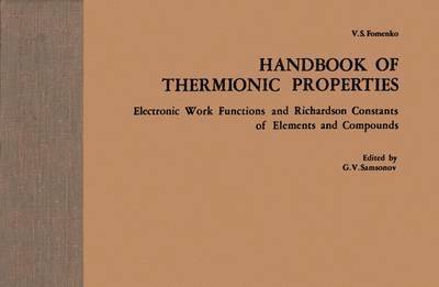 Handbook of Thermionic Properties 1