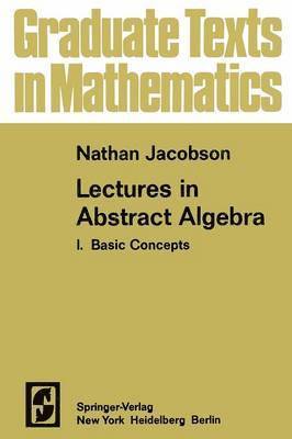 bokomslag Lectures in Abstract Algebra I