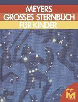bokomslag Meyers Grosses Sternbuch fur kinder