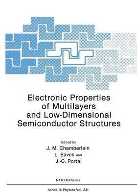 bokomslag Electronic Properties of Multilayers and Low-Dimensional Semiconductor Structures