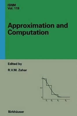 bokomslag Approximation and Computation: A Festschrift in Honor of Walter Gautschi