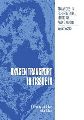 Oxygen Transport to Tissue IX 1