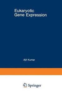 bokomslag Eukaryotic Gene Expression