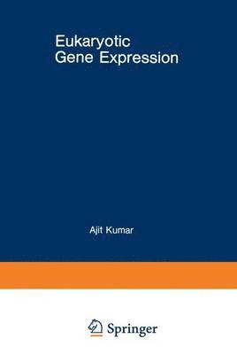 Eukaryotic Gene Expression 1
