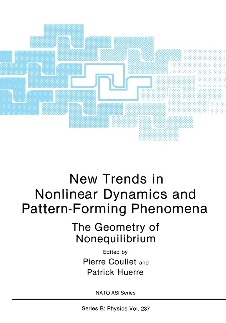 Pierre Coullet, Patrick Huerre - New Trends in Nonlinear Dynamics and Pattern-Forming Phenomena, Häftad