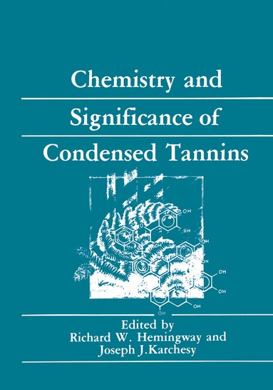 bokomslag Chemistry and Significance of Condensed Tannins