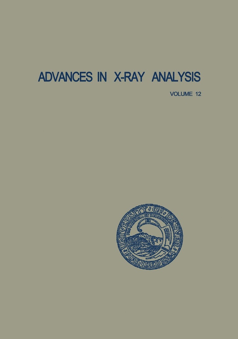 Charles S. Barrett, John B. Newkirk, Gavin R. Mallett - Advances in X-Ray Analysis, Häftad