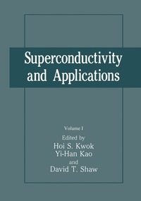 bokomslag Superconductivity and Applications