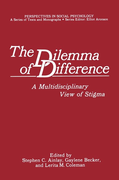 Stephen C. Ainlay, Gaylene Becker, Lerita M. Coleman - Dilemma of Difference, Häftad