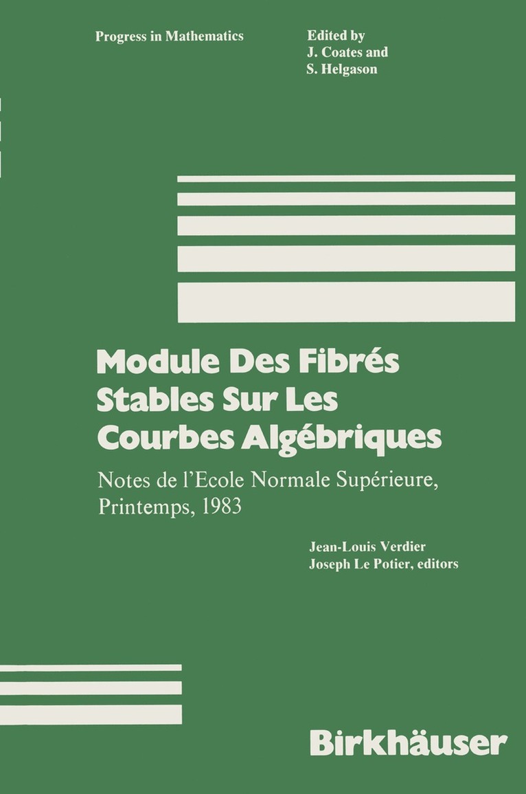 Module Des Fibrés Stables Sur Les Courbes Algébriques 1