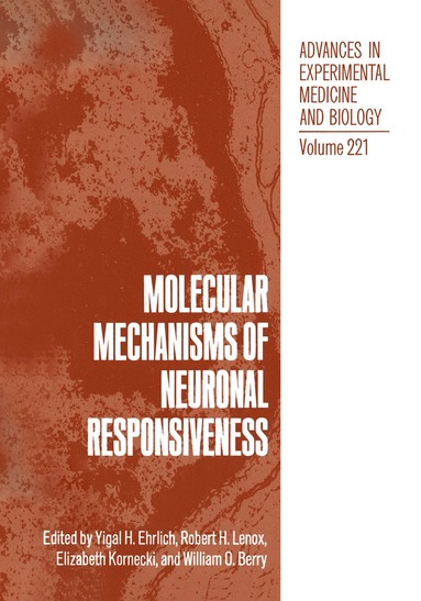 bokomslag Molecular Mechanisms of Neuronal Responsiveness