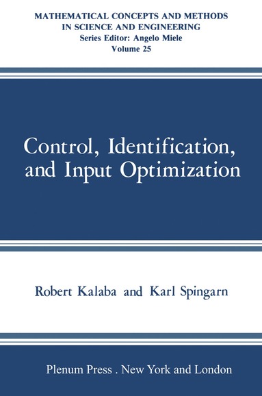 bokomslag Control, Identification, and Input Optimization