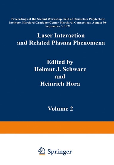 bokomslag Laser Interaction and Related Plasma Phenomena