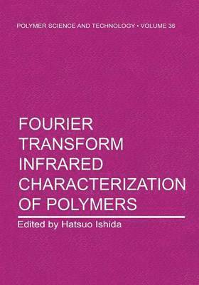 bokomslag Fourier Transform Infrared Characterization of Polymers