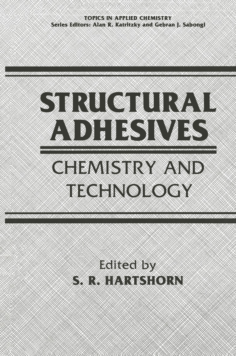 S.R. Hartshorn - Structural Adhesives, Häftad