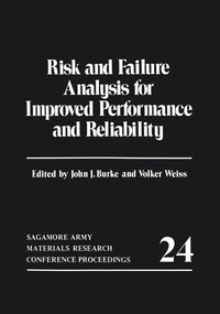 bokomslag Risk and Failure Analysis for Improved Performance and Reliability