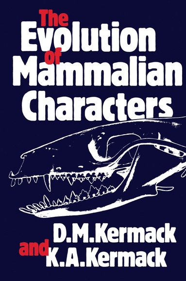 bokomslag Evolution of Mammalian Characters