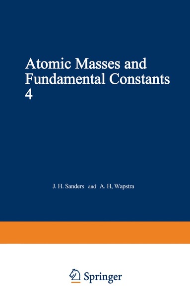 bokomslag Atomic Masses and Fundamental Constants 4