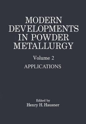 Henry H. Hausner - Modern Developments in Powder Metallurgy, Häftad