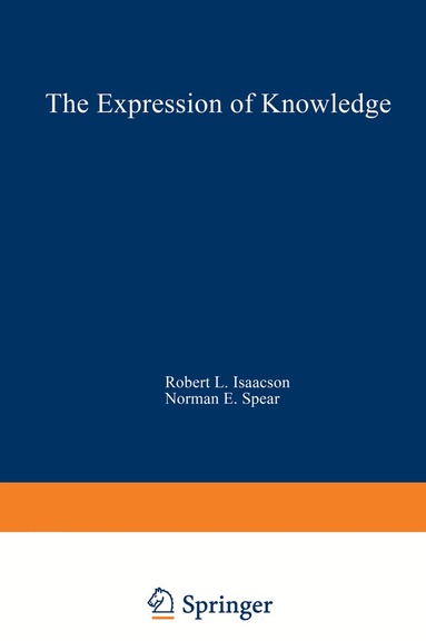 Robert L. Isaacson, Norman E. Spear - Expression of Knowledge, Häftad