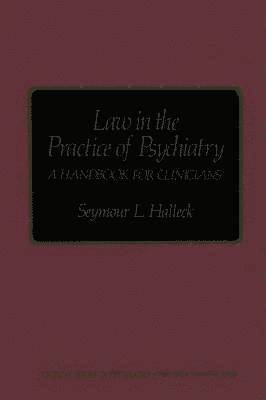 Law in the Practice of Psychiatry 1