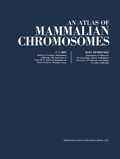 Tao C. Hsu, Kurt Benirschke - Atlas of Mammalian Chromosomes, Häftad