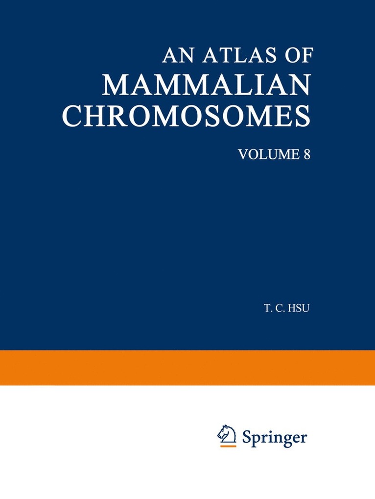 Tao C. Hsu, Kurt Benirschke - Atlas of Mammalian Chromosomes, Häftad