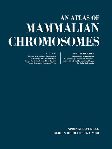 Tao C. Hsu, Kurt Benirschke - Atlas of Mammalian Chromosomes, Häftad