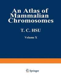 bokomslag An Atlas of Mammalian Chromosomes