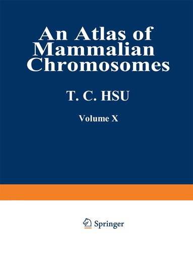 Tao C. Hsu, Kurt Benirschke - Atlas of Mammalian Chromosomes, Häftad