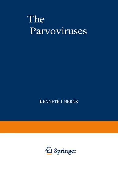 Kenneth I. Berns - Parvoviruses, Häftad