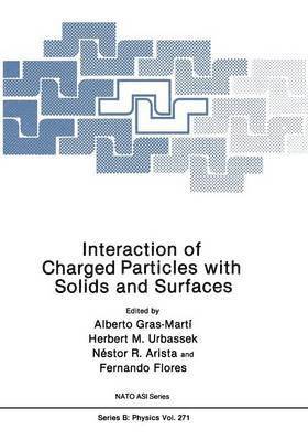 Interaction of Charged Particles with Solids and Surfaces 1