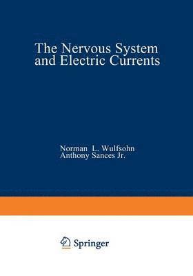 bokomslag The Nervous System and Electric Currents