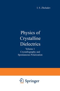 bokomslag Physics of Crystalline Dielectrics