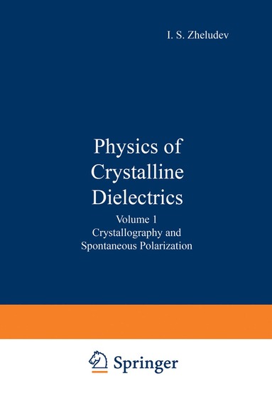 bokomslag Physics of Crystalline Dielectrics