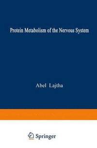 bokomslag Protein Metabolism of the Nervous System